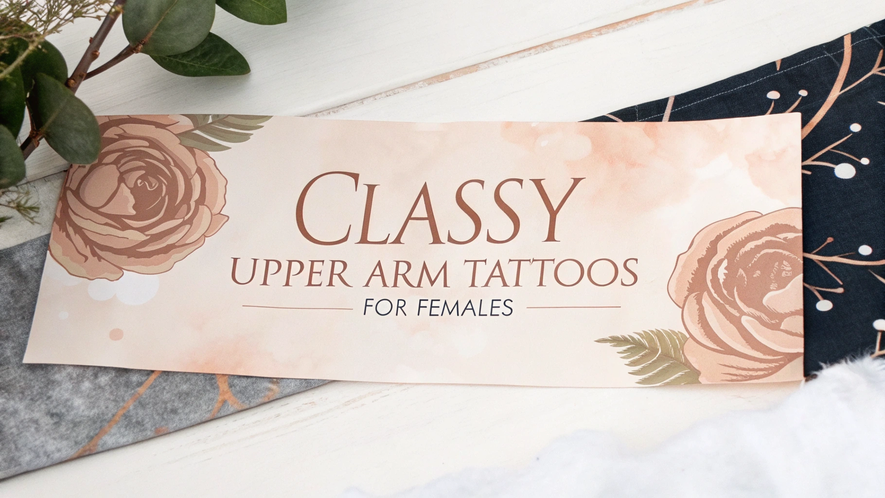 Classy Upper Arm Tattoos for Females
